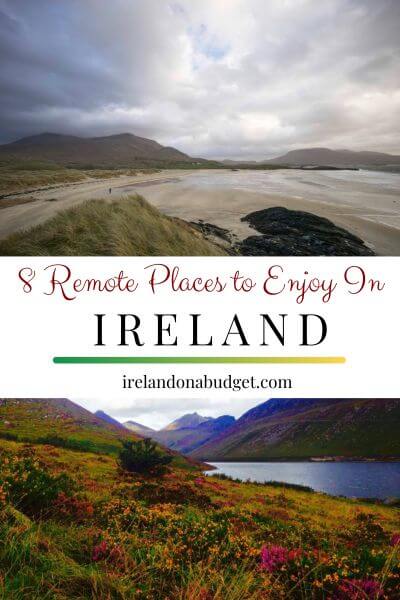 8 Remote Places in Ireland to Enjoy in 2023