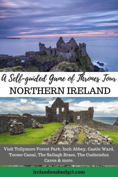A Self-Guided Tour of Game of Thrones Attractions in Northern Ireland
